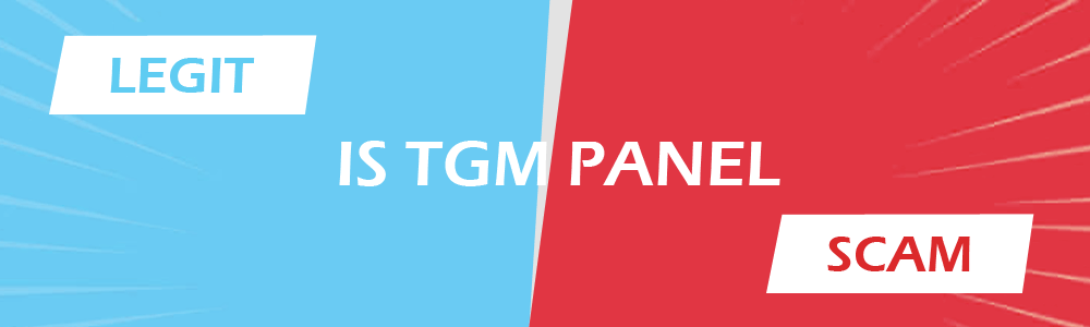 tgm panel legit or scam