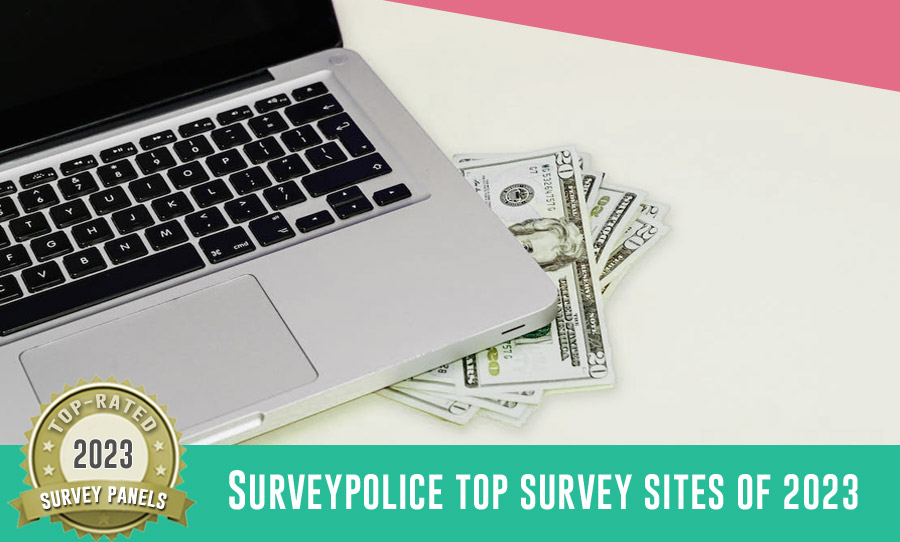 SurveyPolice top survey sites of 2023 text next to laptop with money